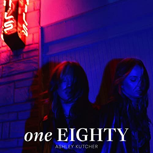 Ashley Kutcher - One Eighty (2021) Hi Res