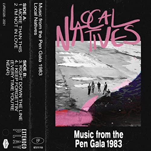 Local Natives - Music From The Pen Gala 1983 (2021) Hi Res