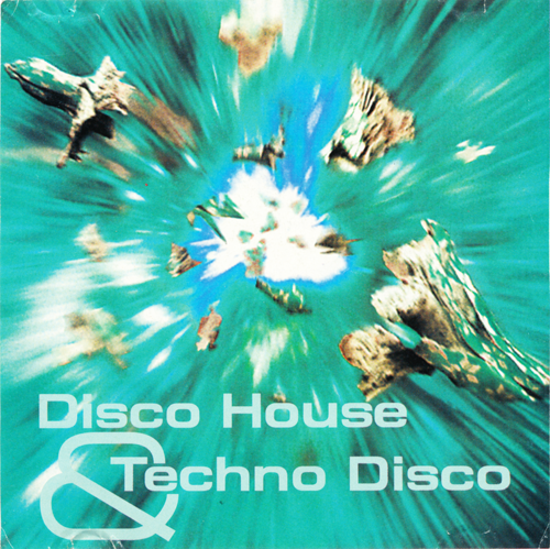 VA - Disco House & Techno Disco (2000)