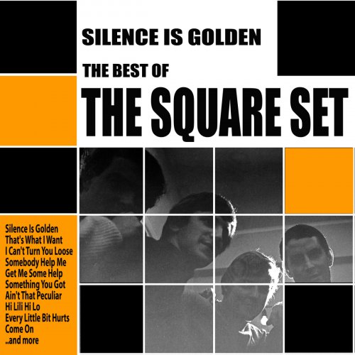 The Square Set - Silence Is Golden: The Best Of The Square Set (2015)