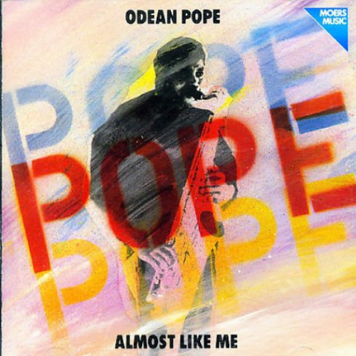 Odean Pope - Almost Like Me (1982) FLAC