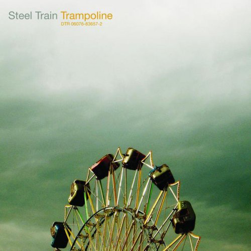 Steel Train - Trampoline (2007)