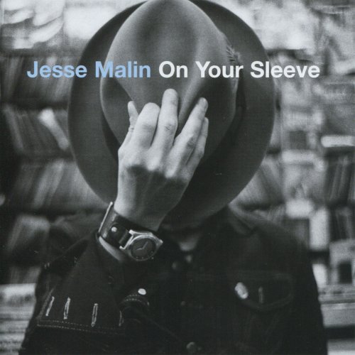 Jesse Malin - On Your Sleeve (2008)