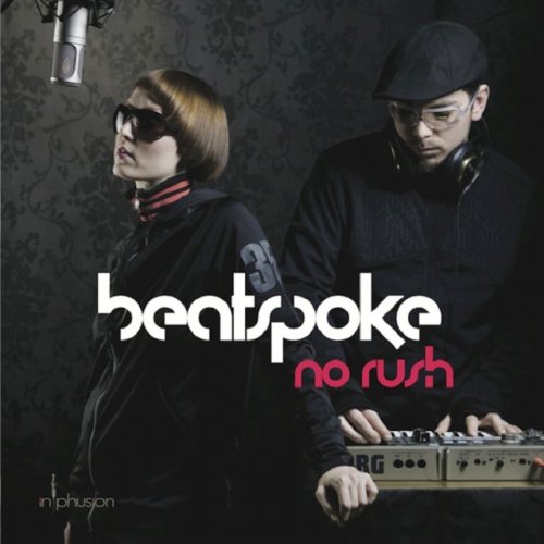 Beatspoke - No Rush (2008)