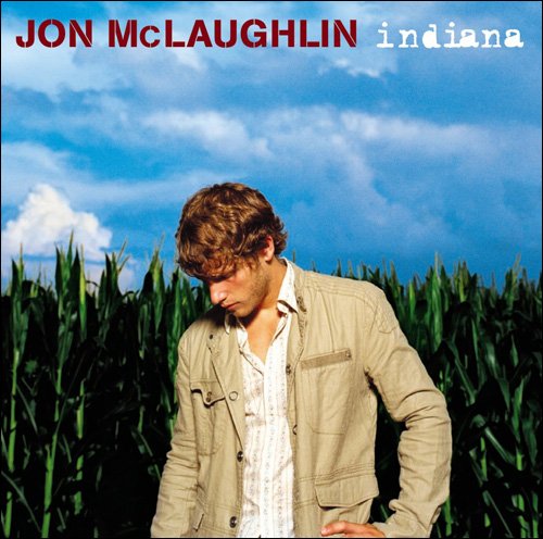 Jon McLaughlin - Indiana (2007)