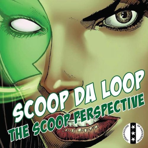 Scoop da Loop - The Scoop Perspective (2021)