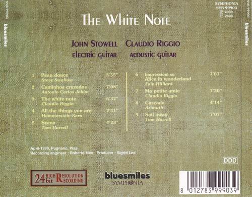 John Stowell & Claudio Riggio - The White Note (1999)