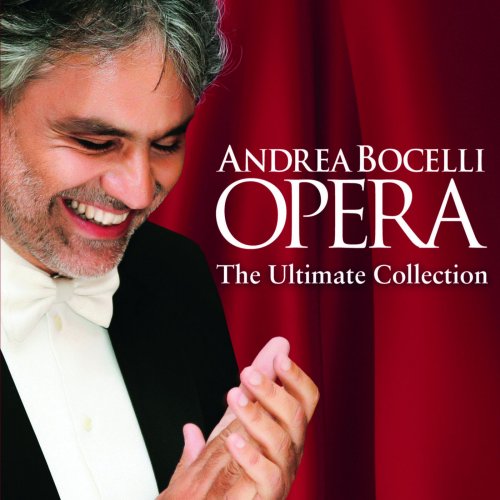 Andrea Bocelli - Opera - The Ultimate Collection (2014) [Hi-Res]