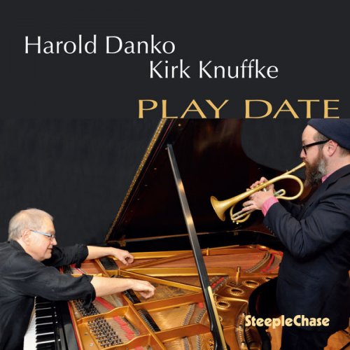 Harold Danko & Kirk Knuffke - Play Date (2019) [Hi-Res]