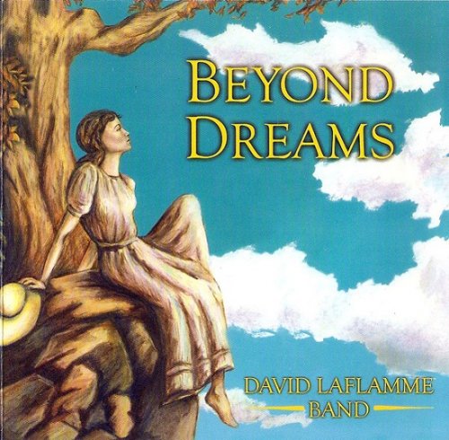 David LaFlamme Band - Beyond Dreams (2003)