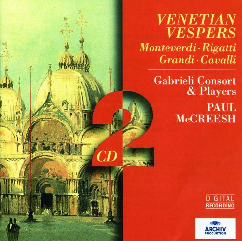 Gabrieli Consort & Players, Paul McCreesh - Venetian Vespers (1999)