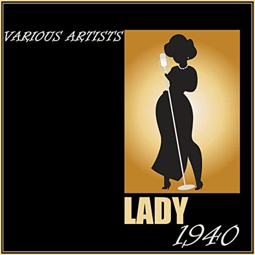 VA - Lady 1940 (2021)