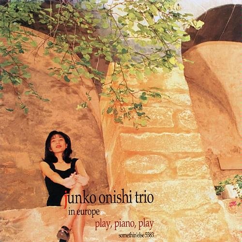 Junko Onishi Trio - Play, Piano, Play (1996)