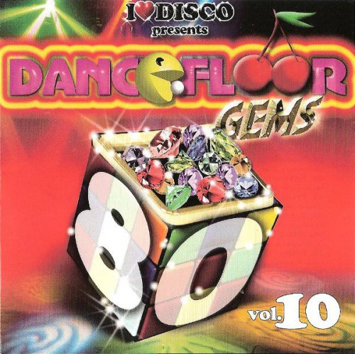 VA - I Love Disco Dancefloor Gems 80's Vol.10 (2010)