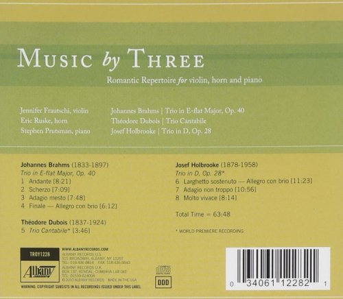 Jennifer Frautschi, Eric Ruske, Stephen Prutsman - Music by Three (2010) CD-Rip