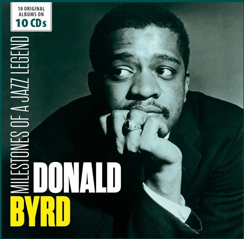 Donald Byrd - Milestones of a Jazz Legend - Donald Byrd, Vol. 1-10 (2017)