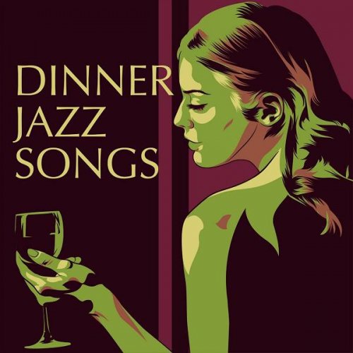 VA - Dinner Jazz Songs (2018)