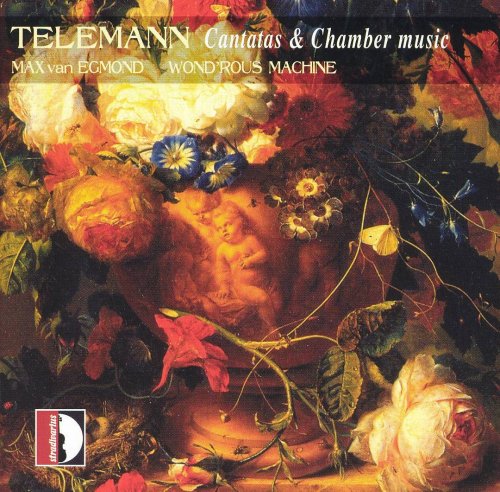 Max van Egmond, Wond'rous Machine - Telemann: Cantatas & Chamber Music (2004)