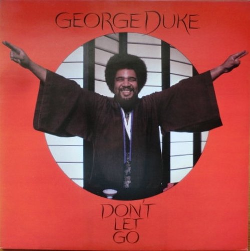 George Duke - Don't Let Go (1978) LP