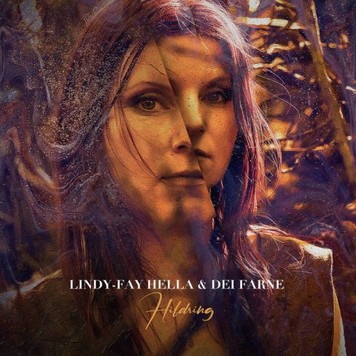 Lindy Fay Hella feat. Dei Farne - Hildring (2021) [Hi-Res]