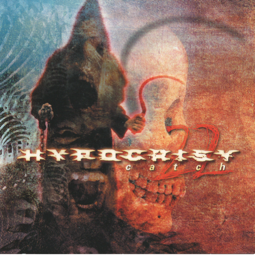 Hypocrisy - Catch 22 (2002) CD-Rip