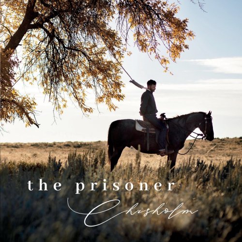 Chisholm - The Prisoner (2021)