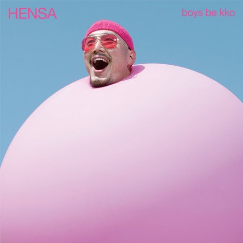 Boys be kko - HENSA (2021)