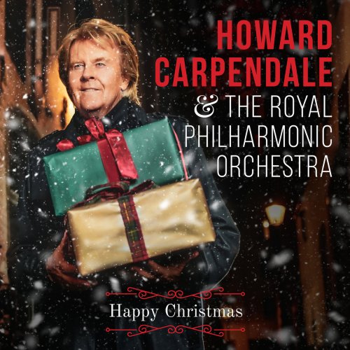 Howard Carpendale & Royal Philharmonic Orchestra - Happy Christmas (2021) [Hi-Res]