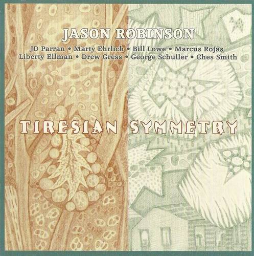 Jason Robinson - Tiresian Symmetry (2012)