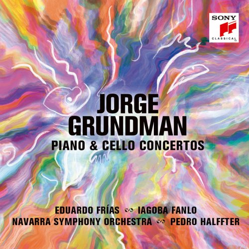 Pedro Halffter - Jorge Grundman: Piano & Cello Concertos (2021) [Hi-Res]