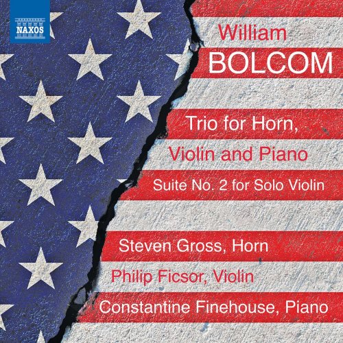 Philip Ficsor, Steven Gross, Constantine Finehouse - Bolcom: Chamber Works (2021)