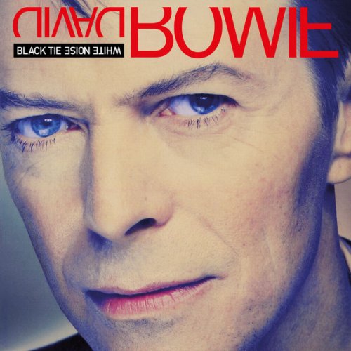 David Bowie - Black Tie White Noise (Remaster) (2021) [Hi-Res]