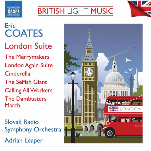 Slovak Radio Symphony Orchestra - E. Coates: British Light Music (2021)