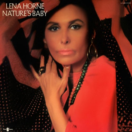 Lena Horne - Nature's Baby (1971) [Hi-Res]