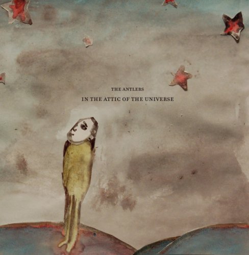 The Antlers - In The Attic Of The Universe (2007) CD-Rip