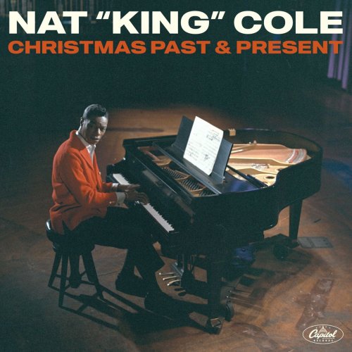 Nat King Cole - Christmas Past & Present (2021)