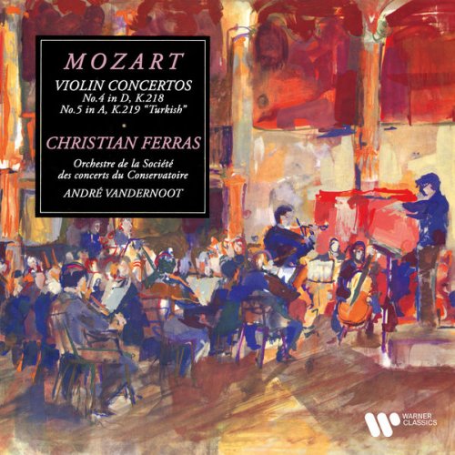 Christian Ferras - Mozart: Violin Concertos Nos. 4 & 5 "Turkish" (1961/2021) [Hi-Res]