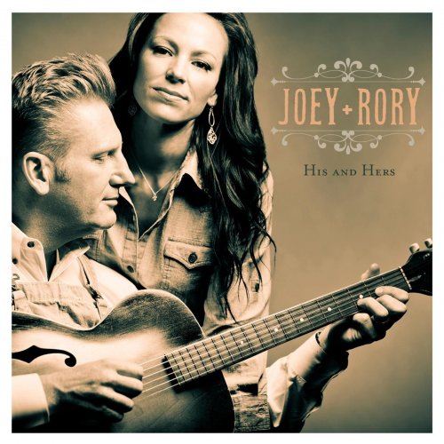 Joey+Rory - His And Hers (2012)