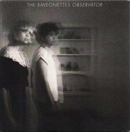 The Raveonettes - Observator (2012)