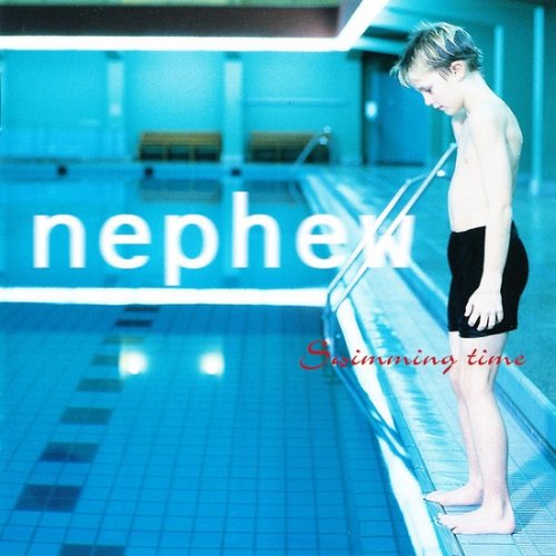 Nephew - Swimming Time (2000)