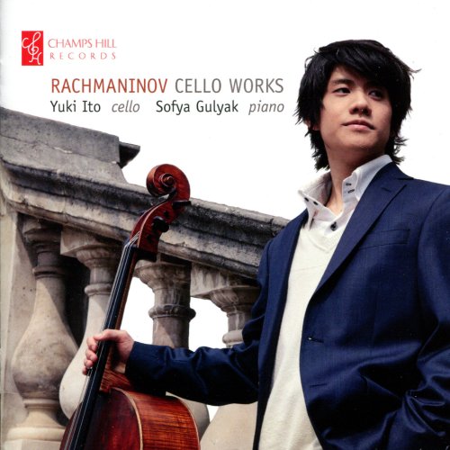 Yuki Ito & Sofya Gulyak - Rachmaninov: Cello Works (2012)