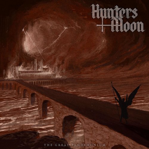 Hunters Moon - The Great Pandemonium (2021)