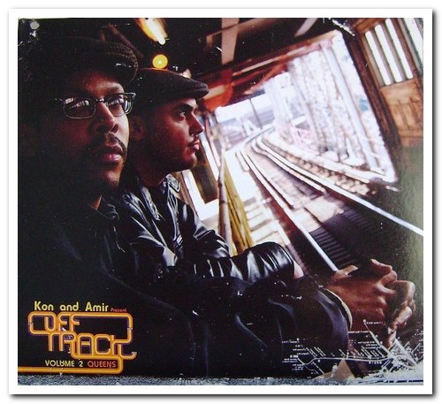 VA - Kon & Amir - Off Track Volume 1-3: The Bronx & Queens & Brooklyn (2007/2008/2010)