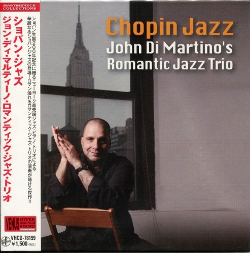 John Di Martino's Romantic Jazz Trio - Chopin Jazz (2010) [2011]
