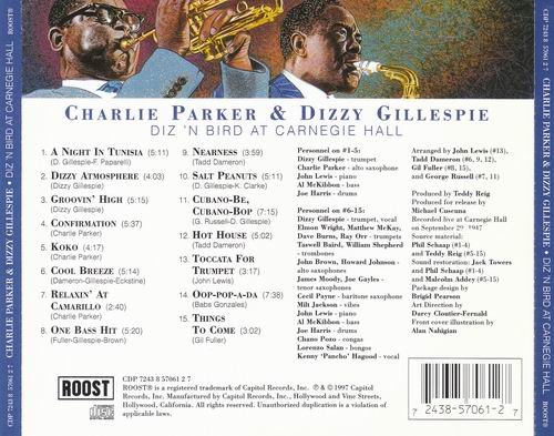 Charlie Parker & Dizzy Gillespie - Diz 'N Bird At Carnegie Hall (1997)
