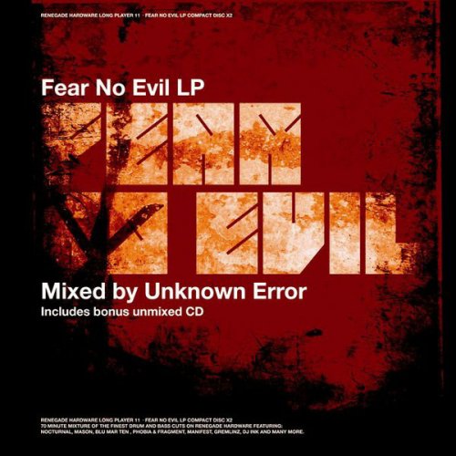 Unknown Error - Fear No Evil (2CD) (2006) FLAC