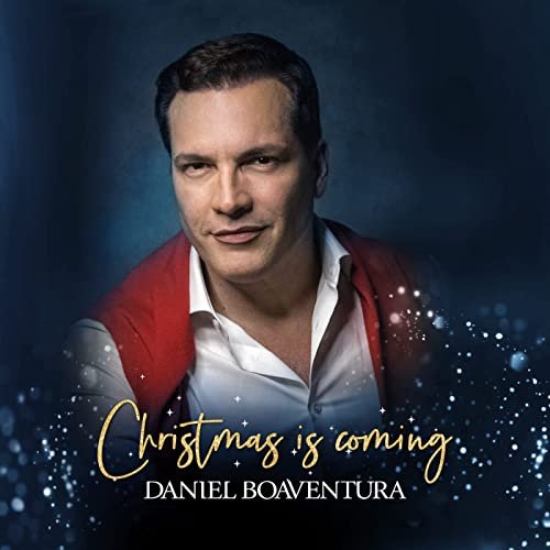 Daniel Boaventura - Christmas Is Coming (Vol. 1) (2021) Hi Res