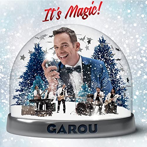 Garou - It's Magic ! (2014)