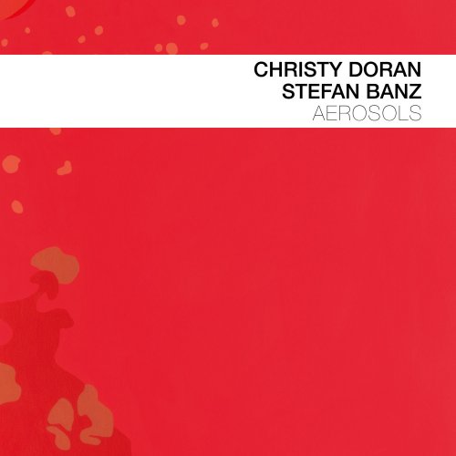 Christy Doran - Aerosols (2021)