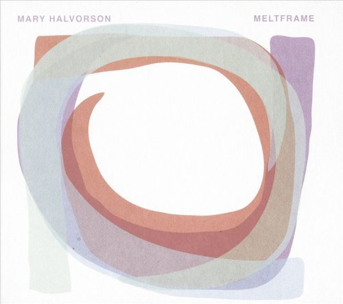 Mary Halvorson - Meltframe (2015) CD Rip